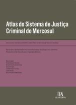 Atlas do sistema de justiça criminal do Mercosul
