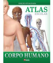 Atlas escolar do corpo humano - edição luxo atualizada - RIDEEL