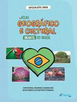 Atlas geográfica e cultural infantil do Brasil