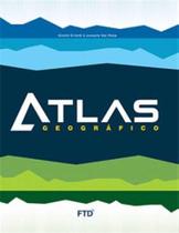 Atlas Geográfico - 01Ed/16 - FTD