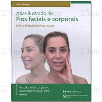 Atlas Ilustrado de Fios Faciais e Corporais Atlas Ilustrado de Fios Faciais e Corporais