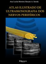 Atlas Ilustrado Ultrassonografia Dos Nervos PerifÉricos Atlas Ilustrado Ultrassonografia Dos Nervos PerifÉricos