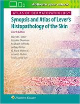 Atlas of dermatopathology - Lippincott/wolters Kluwer Health