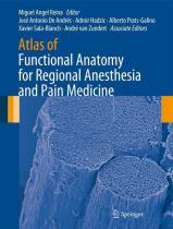Atlas of functional anatomy for regional anesthesia and pain