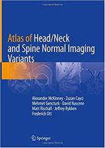 Atlas of head neck and spine normal imaging variants