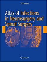Atlas of infections in neurosurgery and spinal surgery
