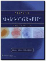 Atlas of mammography - LIPPINCOTT WILLIAMS & WILKINS