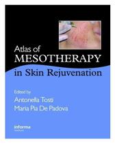 Atlas Of Mesotherapy In Skin Rejuvenation