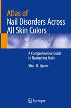 Atlas of nail disorders across all skin colors