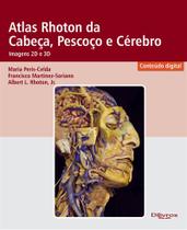 Atlas rhoton da cabeca pescoco e cerebro imagen 2d e 3d - Di Livros Editora Ltda