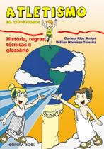 Atletismo em Quadrinhos - História, Regras, Técnicas e Glossário - Editora rígel