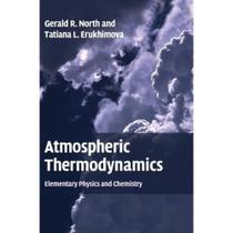 Atmospheric thermodynamics Atmospheric thermodynamics