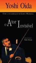 Ator Invisível, O - VIA LETTERA Ator Invisível, O - VIA LETTERA