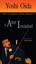 Ator Invisível, O - VIA LETTERA