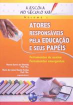 Atores resp. ed. seus papeis - vol. 1 - 01ed/11 - BRASPORT LIVROS
