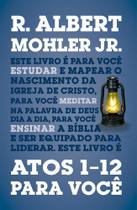Atos 1-12 Para Você - Vida Nova