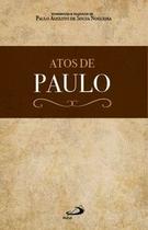Atos de Paulo - Paulus Editora
