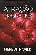 Atracao magnetica - serie: hacker - HARPERCOLLINS BRASIL