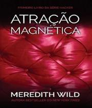 Atracao magnetica vol 01