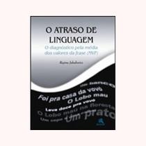 Atraso De Linguagem. Diagnostico Pela Media Dos Valores Da Frase MVF