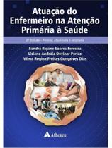 Atuação do enfermeiro na atenção primária à saúde Atuação do enfermeiro na atenção primária à saúde