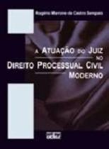Atuacao do Juiz no Direito Processual Civil Modern