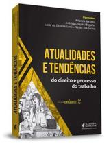 Atualidades e tendencias do direito e processo do trabalho (2019) - JUSPODIVM