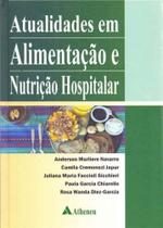 Atualidades Em Alimentacao N. Hospitalar - 01Ed/17