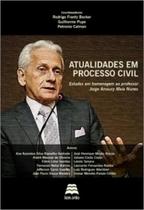 Atualidades Em Processo Civil - Estudos Em Homenagem Ao Prof. Jorge Amaury Maia Nunes - Gazeta Jurídica