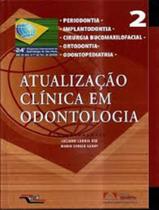Atualizacao clinica em odontologia: ortodontia e odontopediatria - ARTES MEDICAS