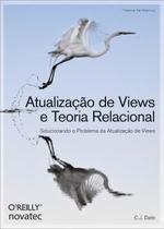 Atualização de Views e Teoria Relacional