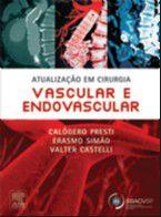 Atualizacao em cirurgia vascular e endovascular - ELSEVIER BRASIL