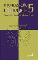 Atualização Litúrgica 5
