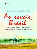 Au revoir, brésil