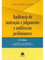 Audiencia de instruçao e julgamento e audiencias preliminares Audiencia de instruçao e julgamento e audiencias preliminares