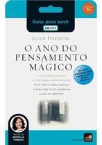 Audiolivro O Ano do Pensamento Mágico - Joan Didion Memórias sobre Luto e Superação Audiolivro O Ano do Pensamento Mágico - Joan Didion Memórias sobre Luto e Superação