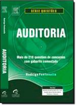 Auditoria: Mais de 200 Questões de Concursos com Gabarito Comentado - Série Questões