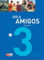 Aula Amigos Español 3 - Libro Del Alumno