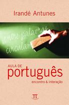 Aula de portugues - encontro e interacao - PARABOLA