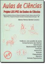 Aulas de Ciências. Projeto LEC-PEC de Ensino de Ciências - HOLOS Aulas de Ciências. Projeto LEC-PEC de Ensino de Ciências - HOLOS