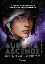 Aurora ascende Aurora ascende