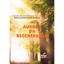 Aurora da Regeneração - FERGS