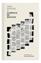 Ausência de Destino Ausência de Destino