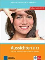 Aussichten B1.1 - Kurs- Und Arbeitsbuch Mit 2 Audio-CDs Und Dvd - Klett-Langenscheidt