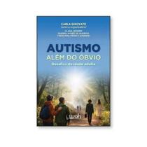 Autismo além do óbvio