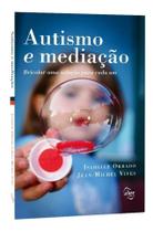 Autismo e Mediação