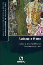 Autismo e morte Autismo e morte