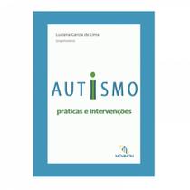 Autismo: Práticas e Intervenções - MEMNON EDICOES CIENTIFICAS LTDA