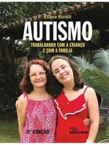 Autismo trabalhando com a criança e com a família Autismo trabalhando com a criança e com a família
