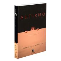 Autismo uma Leitura Espiritual - LACHATRE Autismo uma Leitura Espiritual - LACHATRE